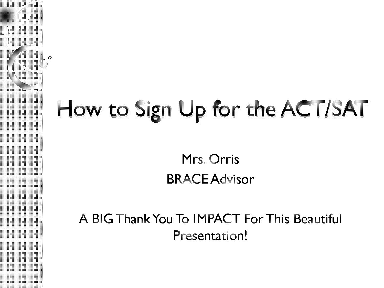 how to check if you signed up for act