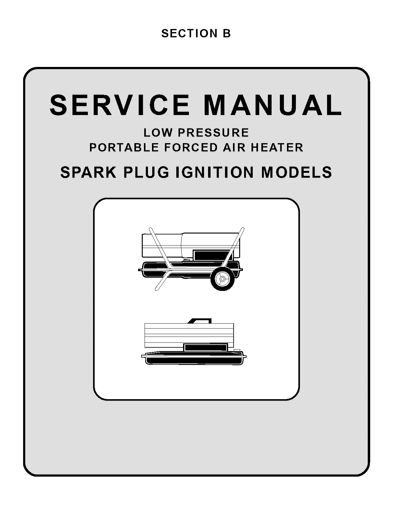 all pro multi fuel torpedo heater manual