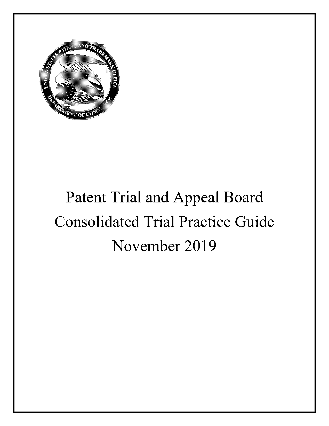 patent trial and appeal board consolidated trial practice guide